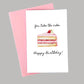 You Take The Cake | Stationery